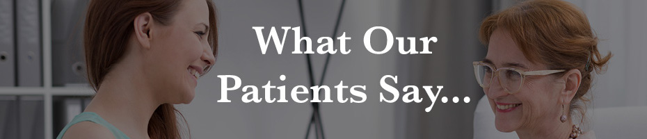 What our patients say
