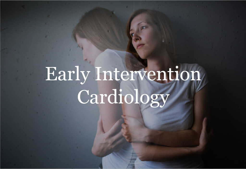 Early Intervention Cardiology